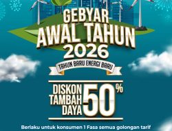 Gebyar Awal Tahun 2026, PLN Hadirkan Promo Tambah Daya Diskon 50%
