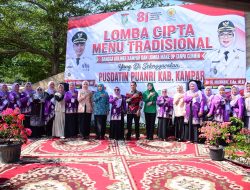 Pusdatin Puanri Kampar Gelar, Lomba Cipta Menu Tradisional dan Lomba Mak UP Resmi di Buka Wabup Misharti